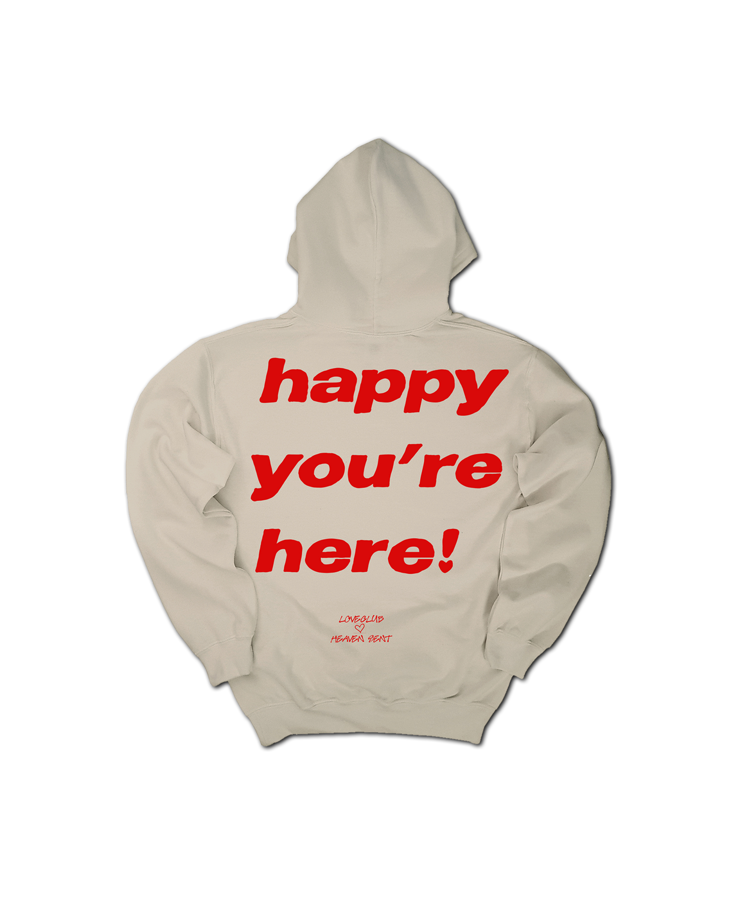 Happy You're Here Hoodie 1.0