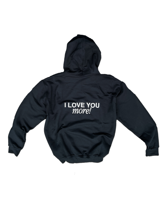 I Love You More Embroidered Hoodie